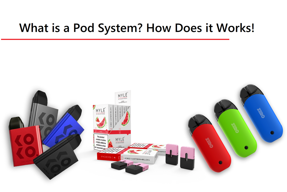 What Is a Pod System? How Pod Vapes Work